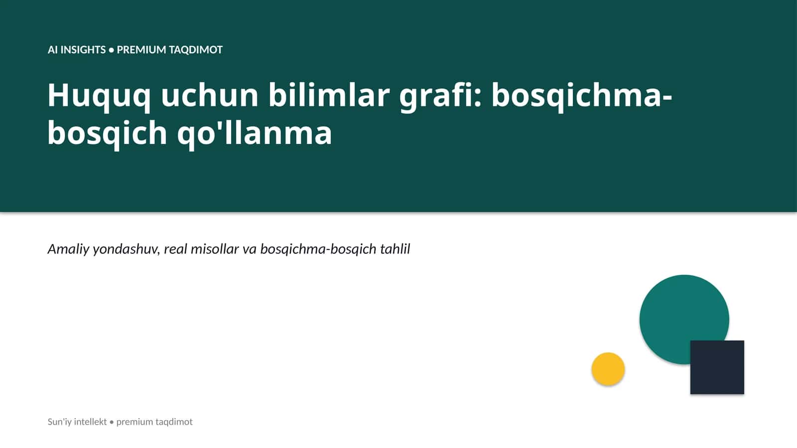 Huquq uchun bilimlar grafi: bosqichma-bosqich qo'llanma