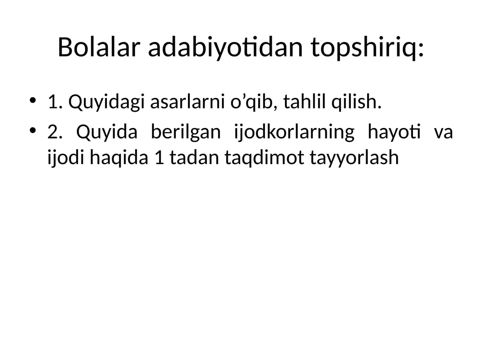 Bolalar adabiyotidan topshiriq