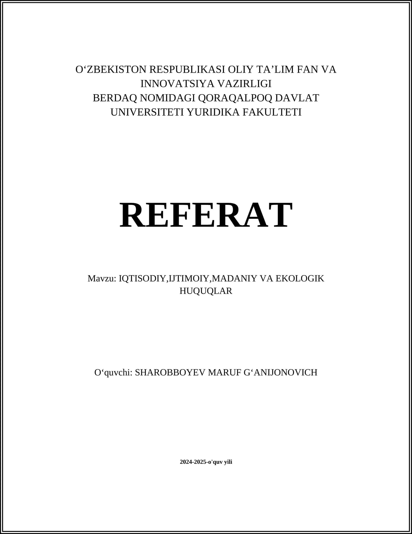 IQTISODIY,IJTIMOIY,MADANIY VA EKOLOGIK HUQUQLAR