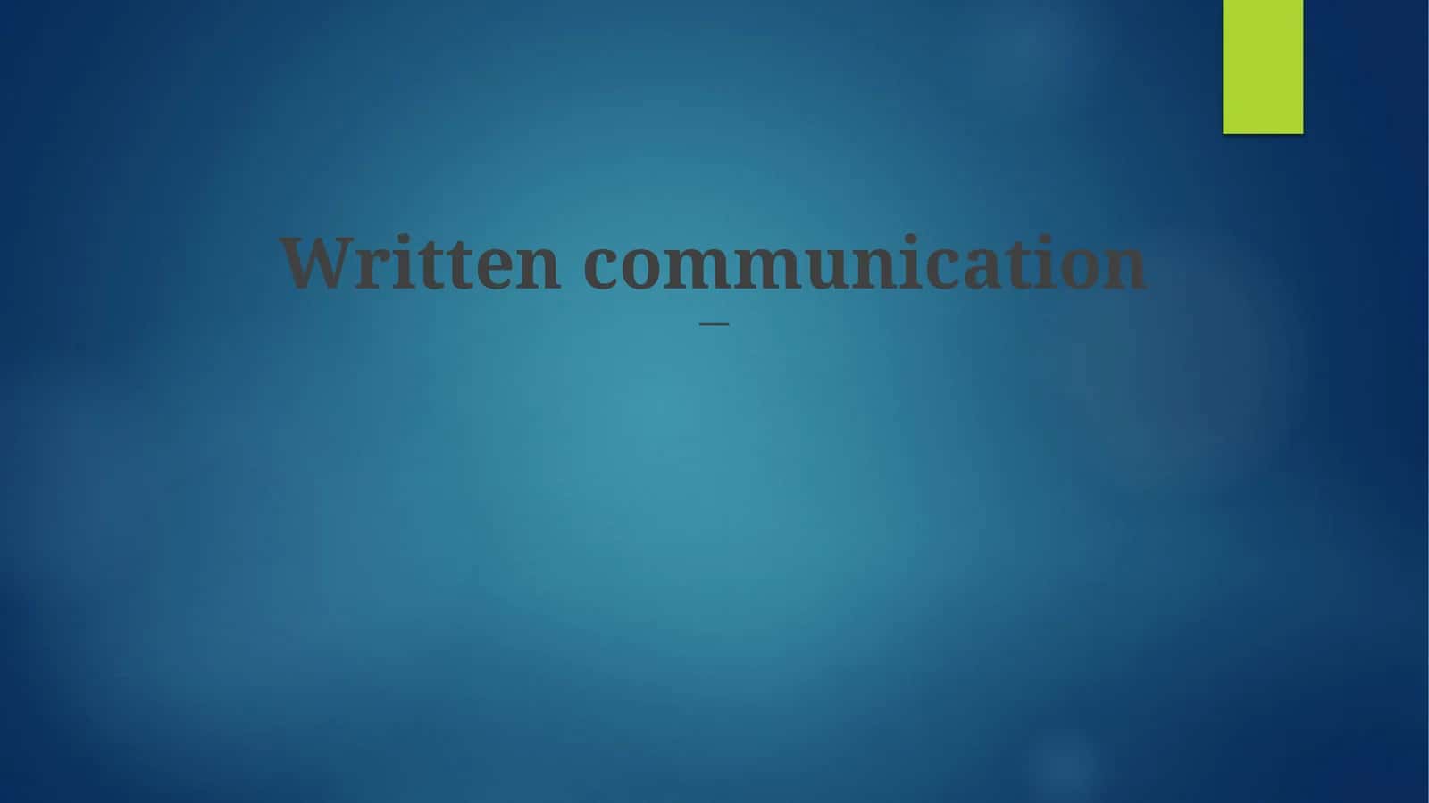 Written communication