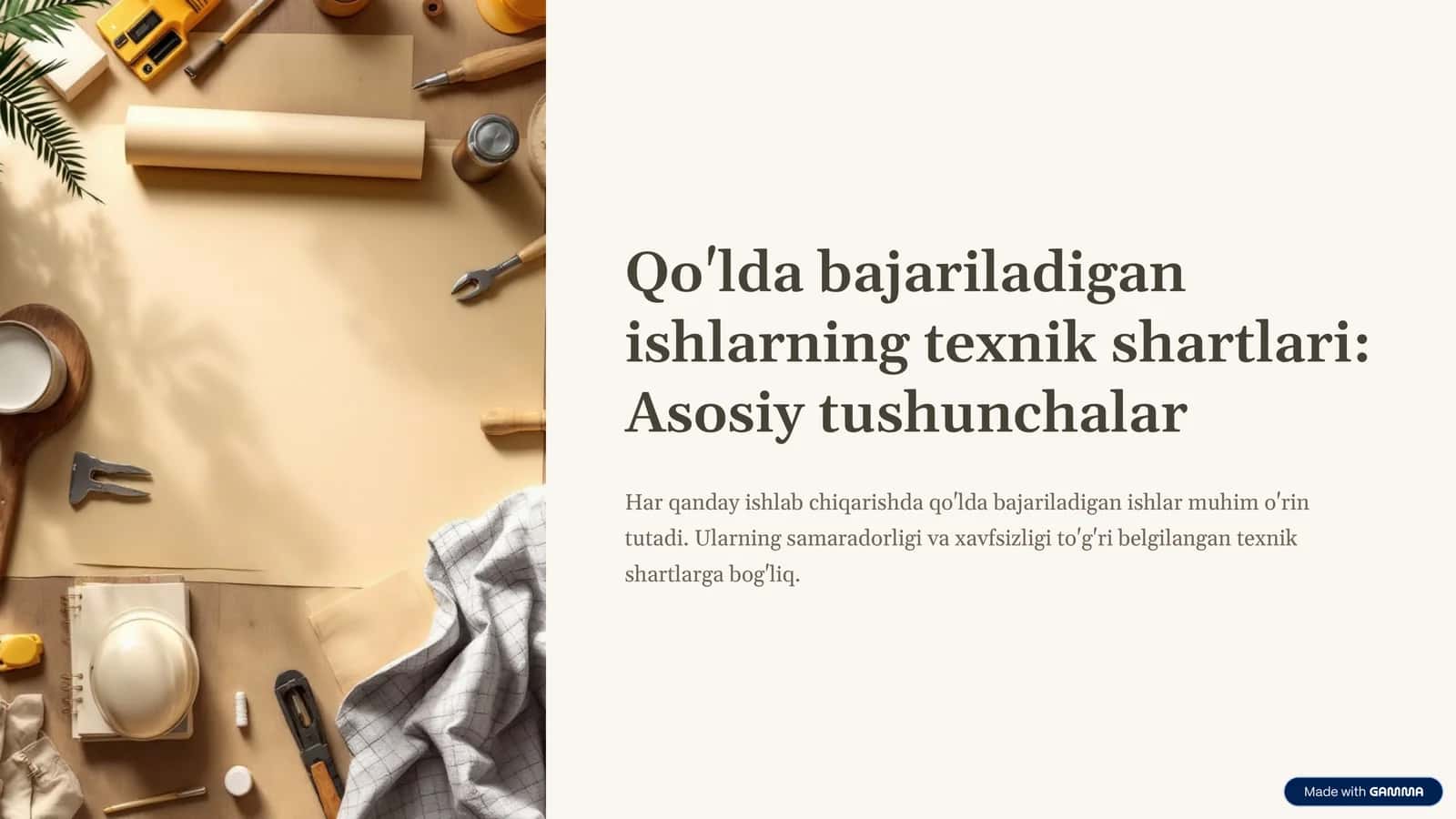 Qoʻlda bajariladigan ishlarning texnik shartlari