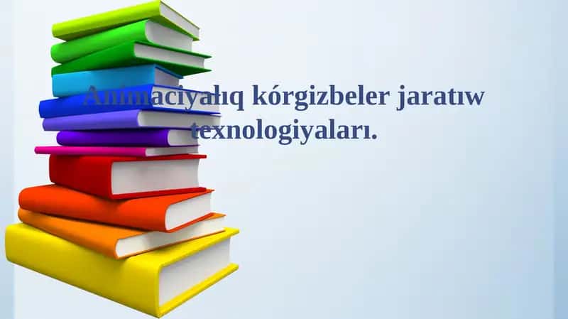 Animaciya jaratıw texnologiyaları