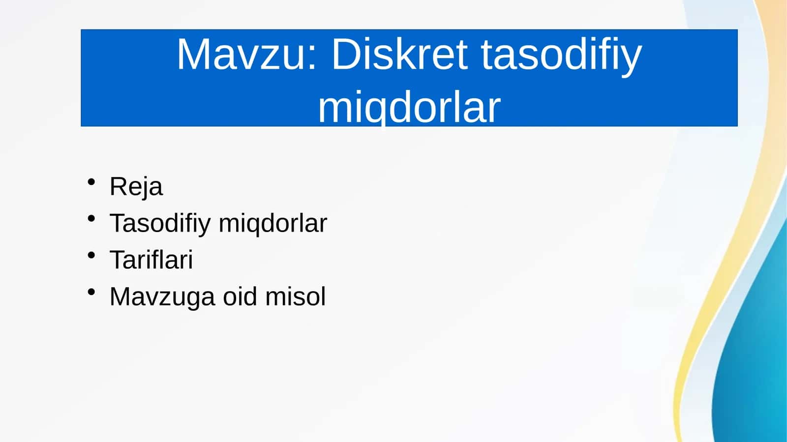 Diskret tasodifiy miqdorlar