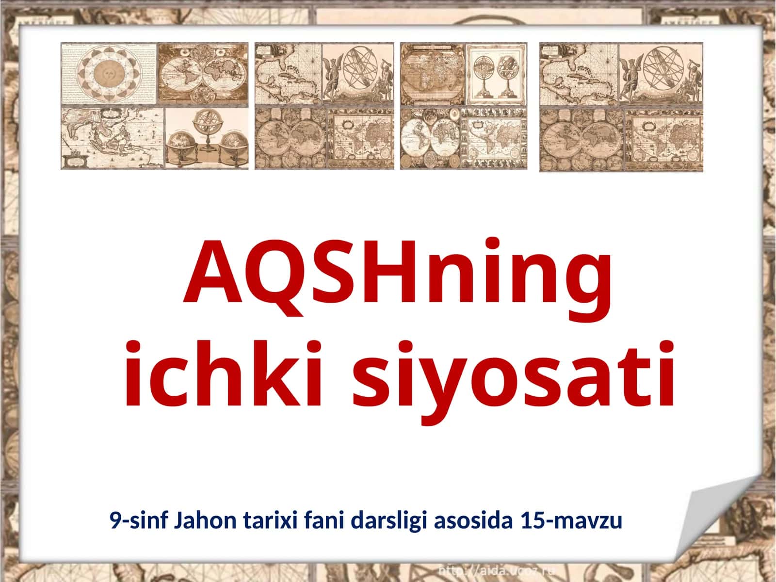 9-sinf Jahon tarixi fanidarsligi asosida 15-mavzu