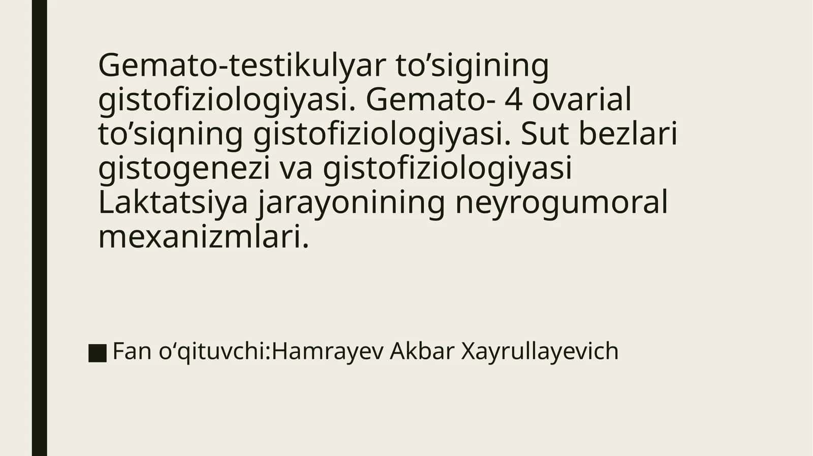 Gemato-testikulyarto’sigininggistofiziologiyasi