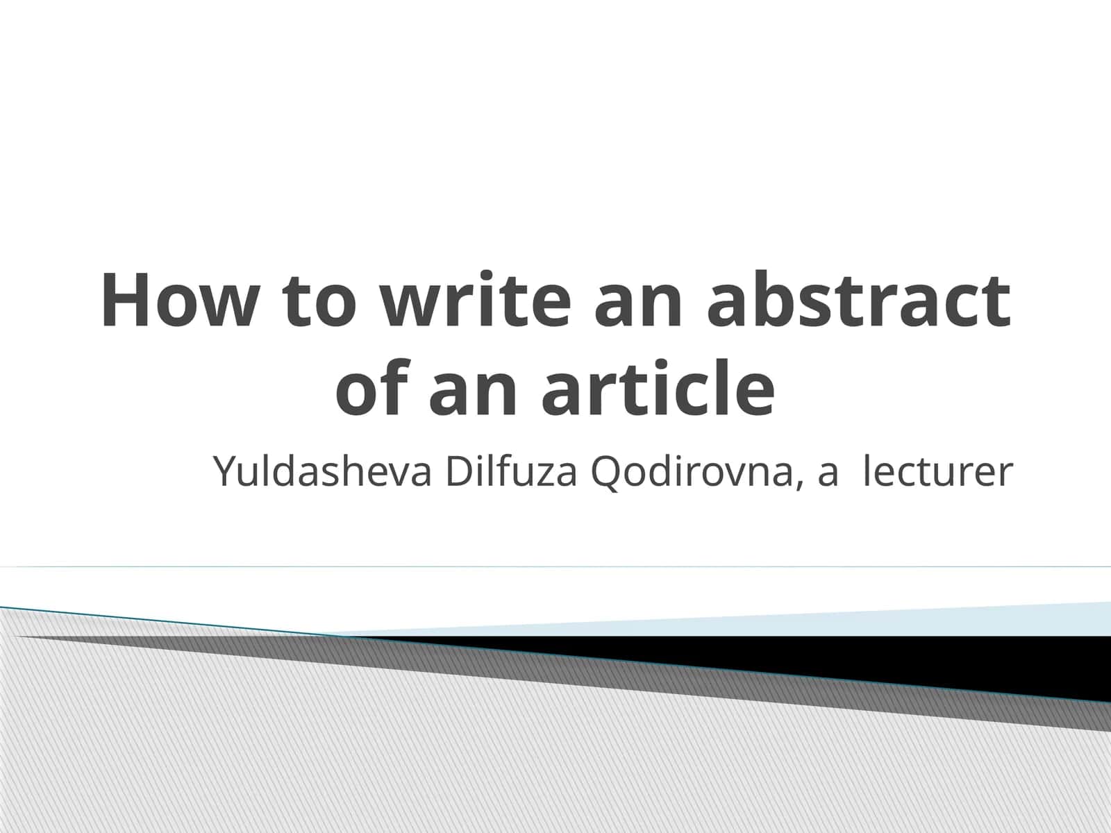 How to write an abstract of an article