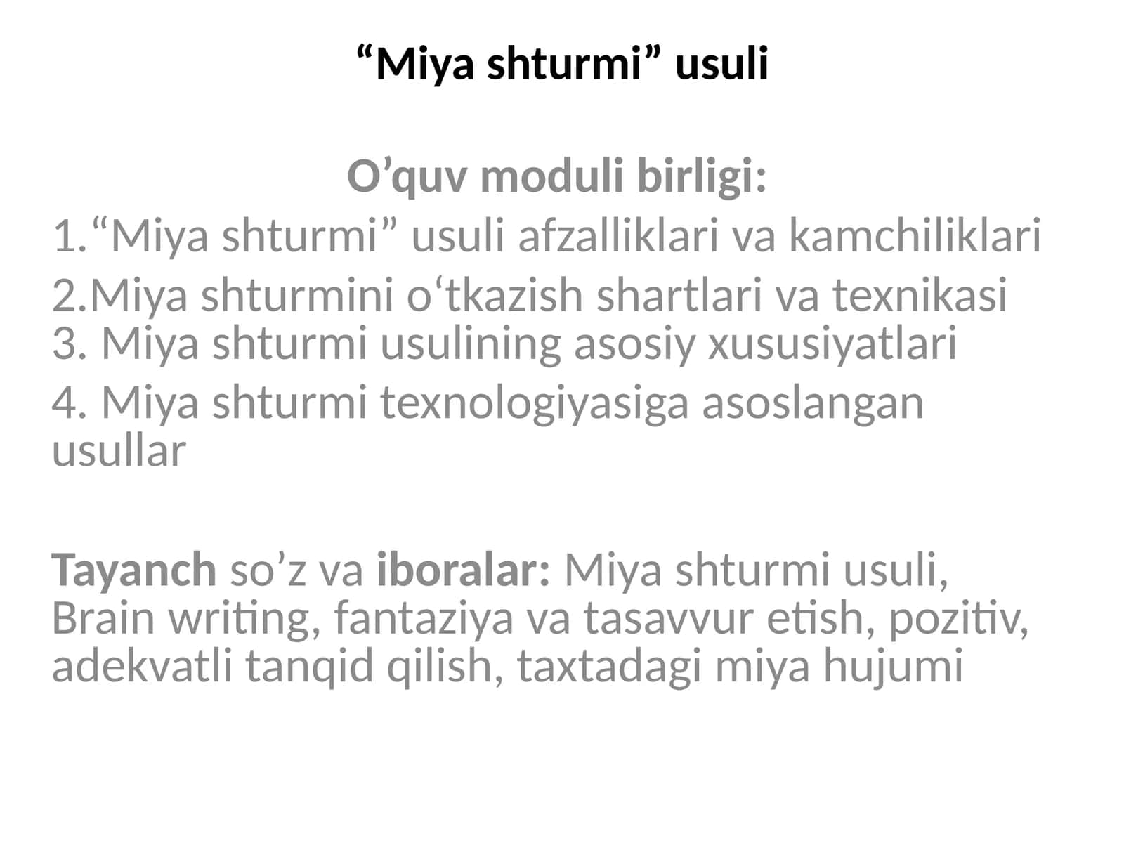 “Miyashturmi”usuli