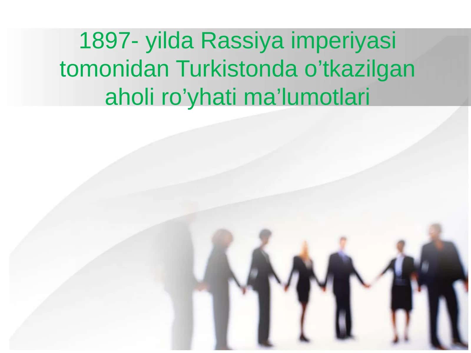 1897- yilda Rassiya imperiyasi tomonidan Turkistonda o’tkazilgan aholi ro’yhati ma’lumotlari