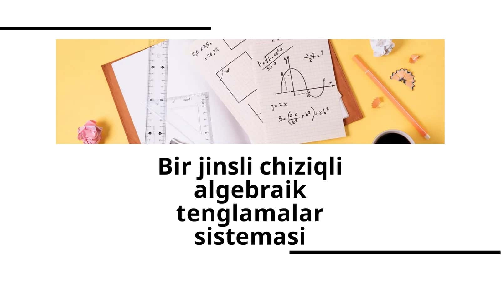 Bir jinsli chiziqli algebraik tenglamalar sistemasi