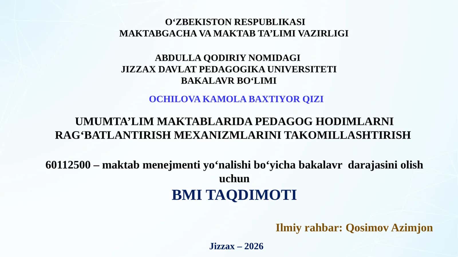 UMUMTA'LIM MAKTABLARIDA PEDAGOG'HODIMLARNI RAG'BATLANTIRISH MEXANIZMLARINI TAKOMILLASHTIRISH