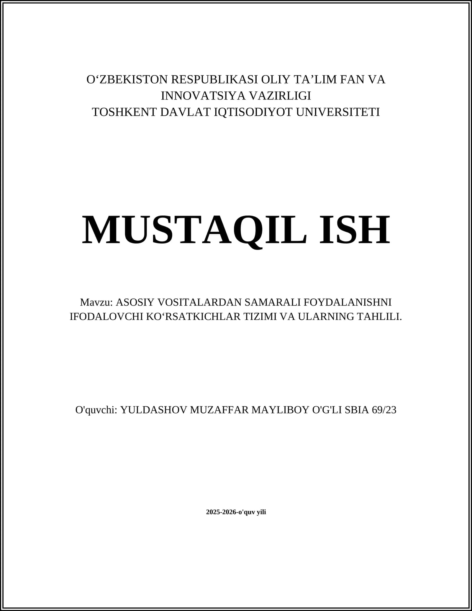 ASOSIY VOSITALARDAN SAMARALI FOYDALANISHNI IFODALOVCHI KO‘RSATKICHLAR TIZIMI VA ULARNING TAHLILI