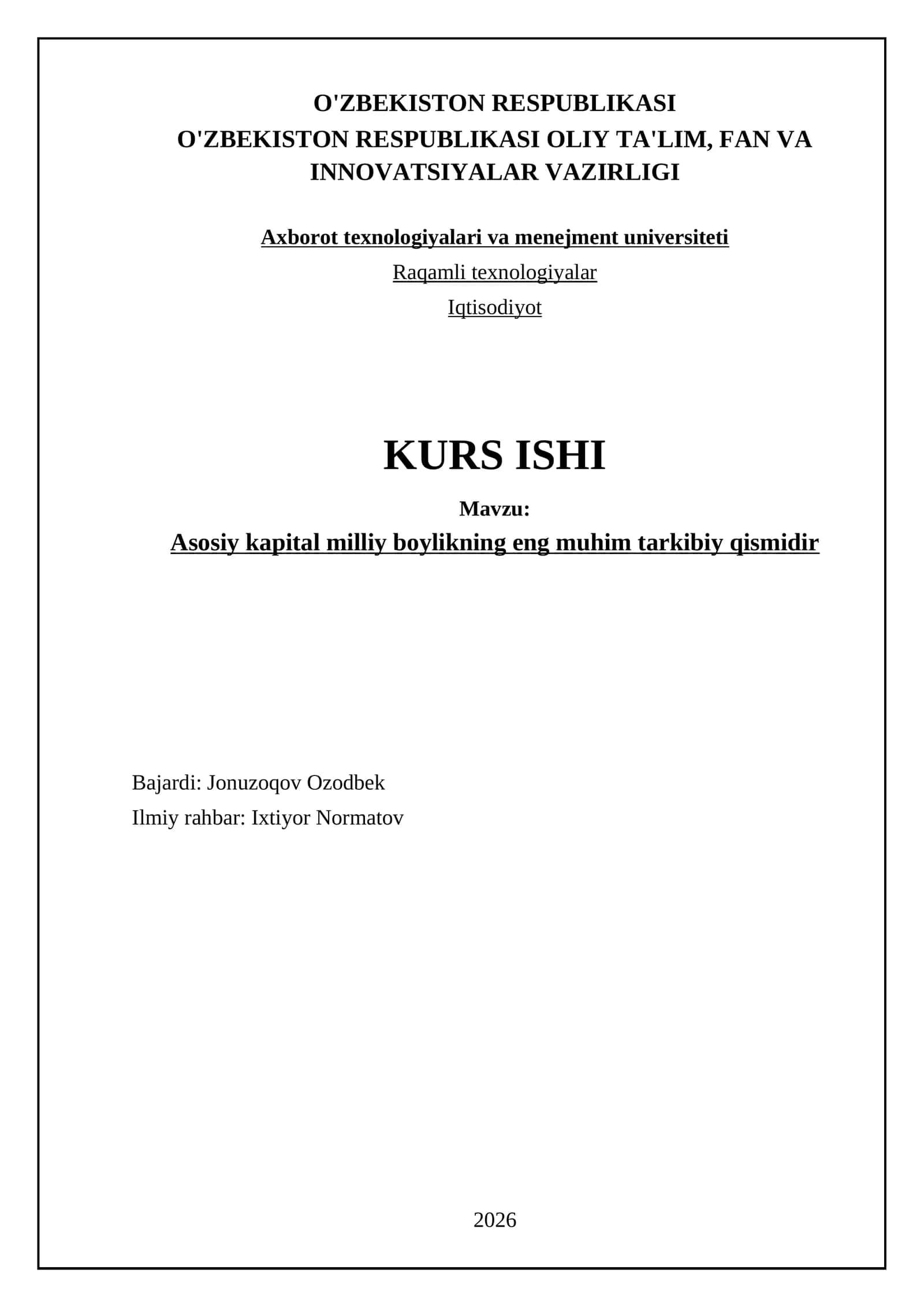 Asosiy kapital milliy boylikning eng muhim tarkibiy qismidir