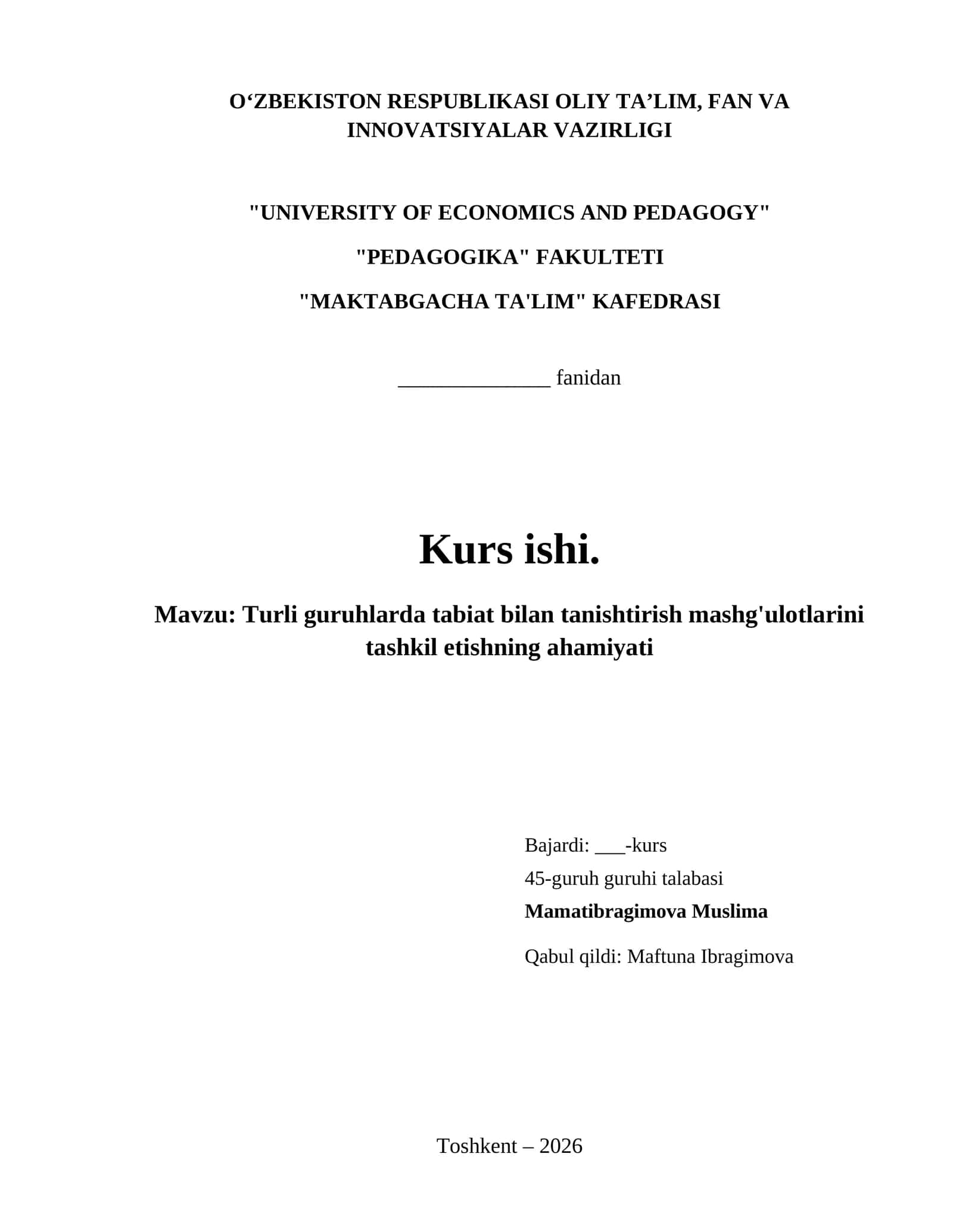 Turli guruhlarda tabiat bilan tanishtirish mashg'ulotlarini tashkil etishning ahamiyati