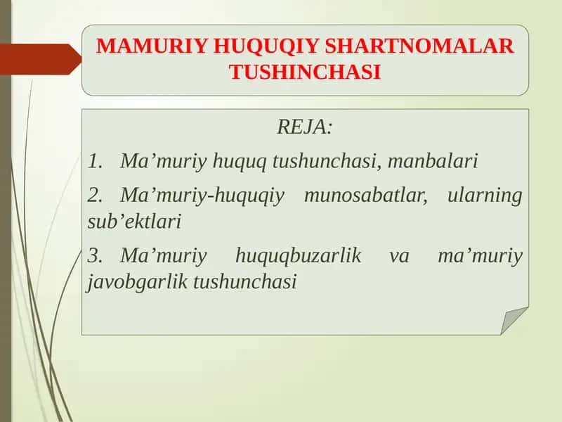 MAMURIY HUQUQIY SHARTNOMALAR TUSHINCHASI