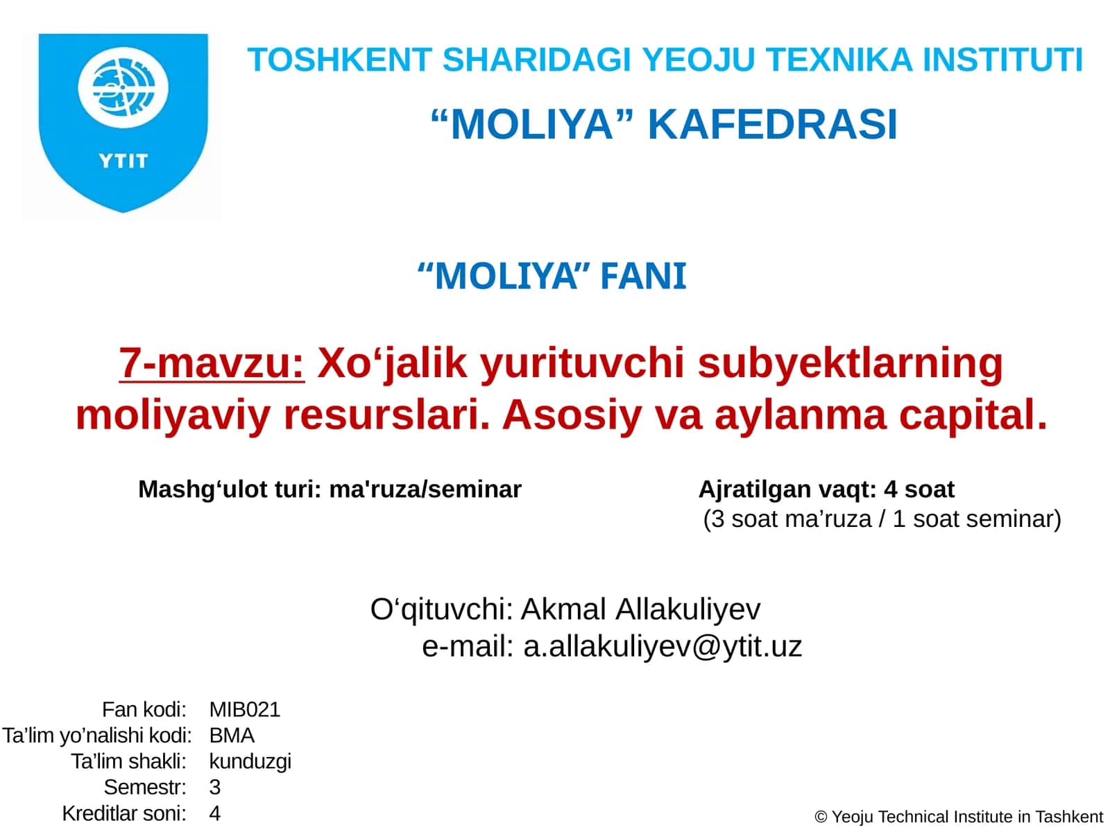 Xo‘jalik yurituvchisubyektlarningmoliyaviy resurslari. Asosiy va aylanmacapital