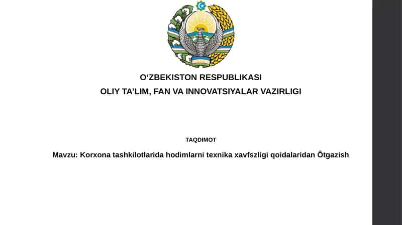 KorxonatashkilotlaridahodimlarnitexnikaxavfszligiqoidalaridanÔtgazish
