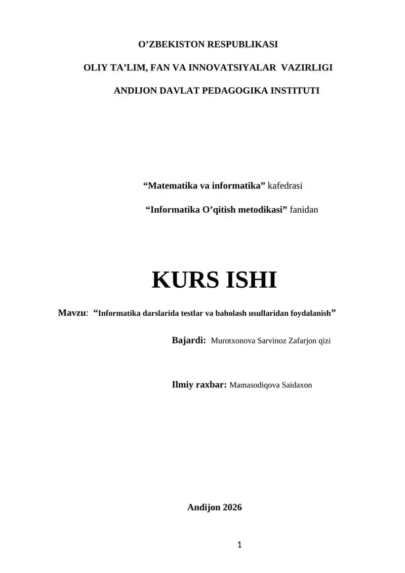 Informatika darslarida testlar va baholash usullaridan foydalanish
