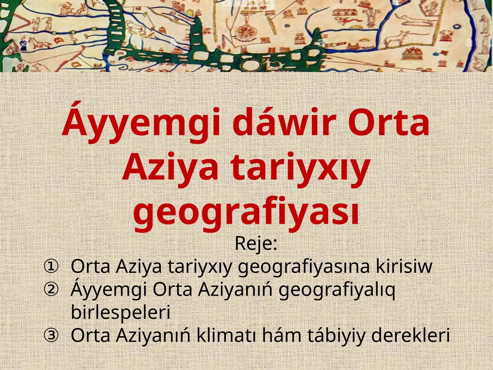 Orta Aziya tariyxıy geografiyası