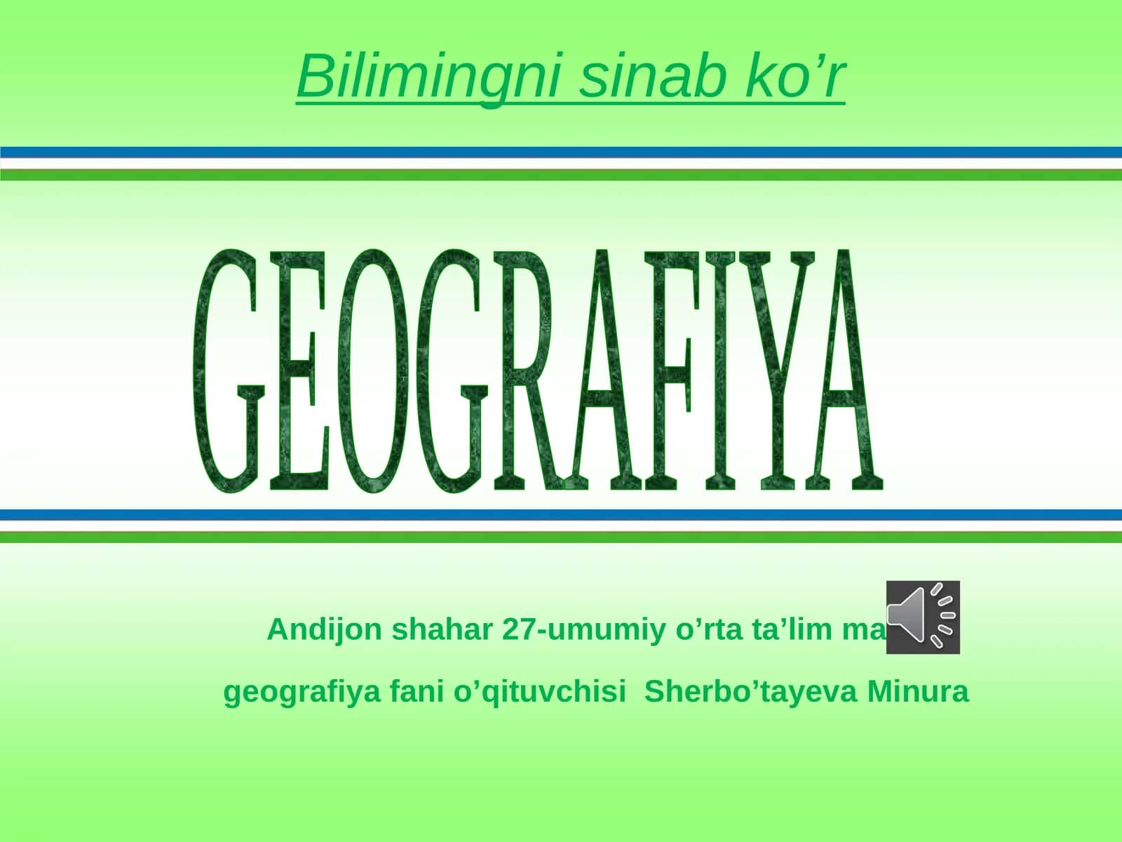 Bilimingni sinab ko’r