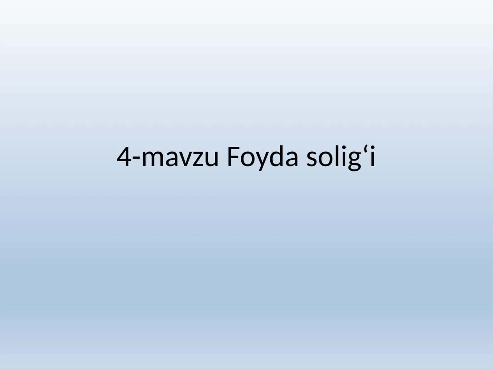 Foydasolig‘i
