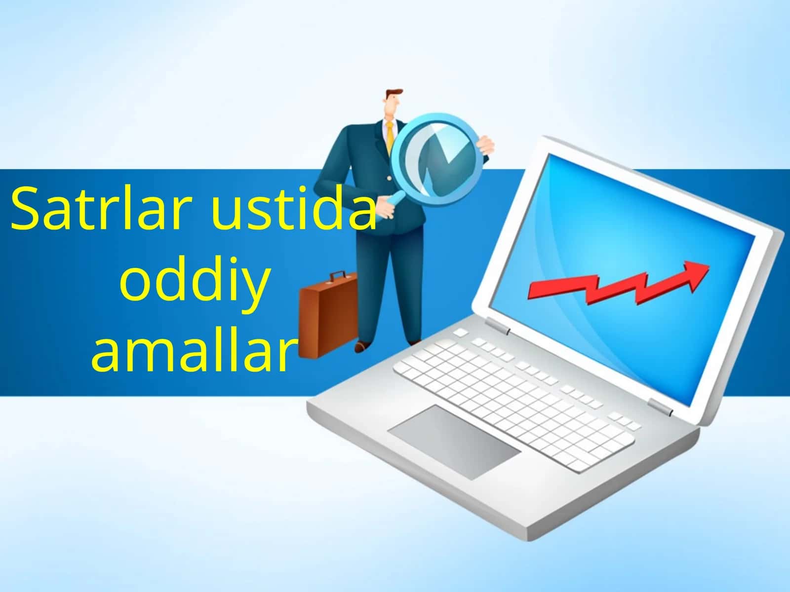 Satr(string)tushunchasi