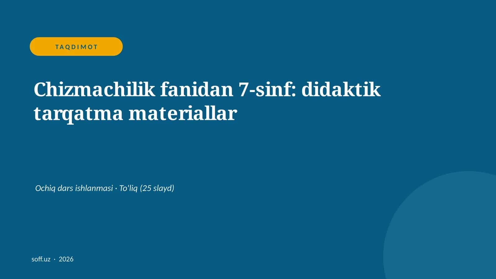 7-sinf Chizmachilik fanidan: didaktik tarqatma materiallar