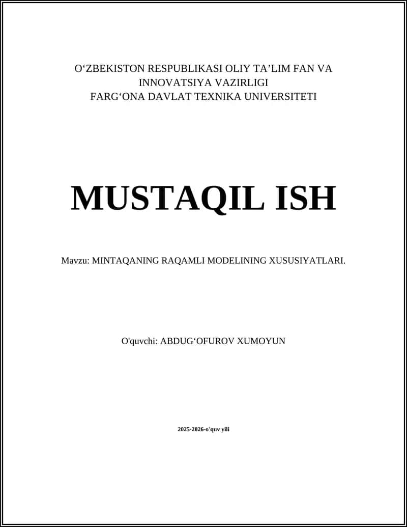 MINTAQANING RAQAMLI MODELINING XUSUSIYATLARI