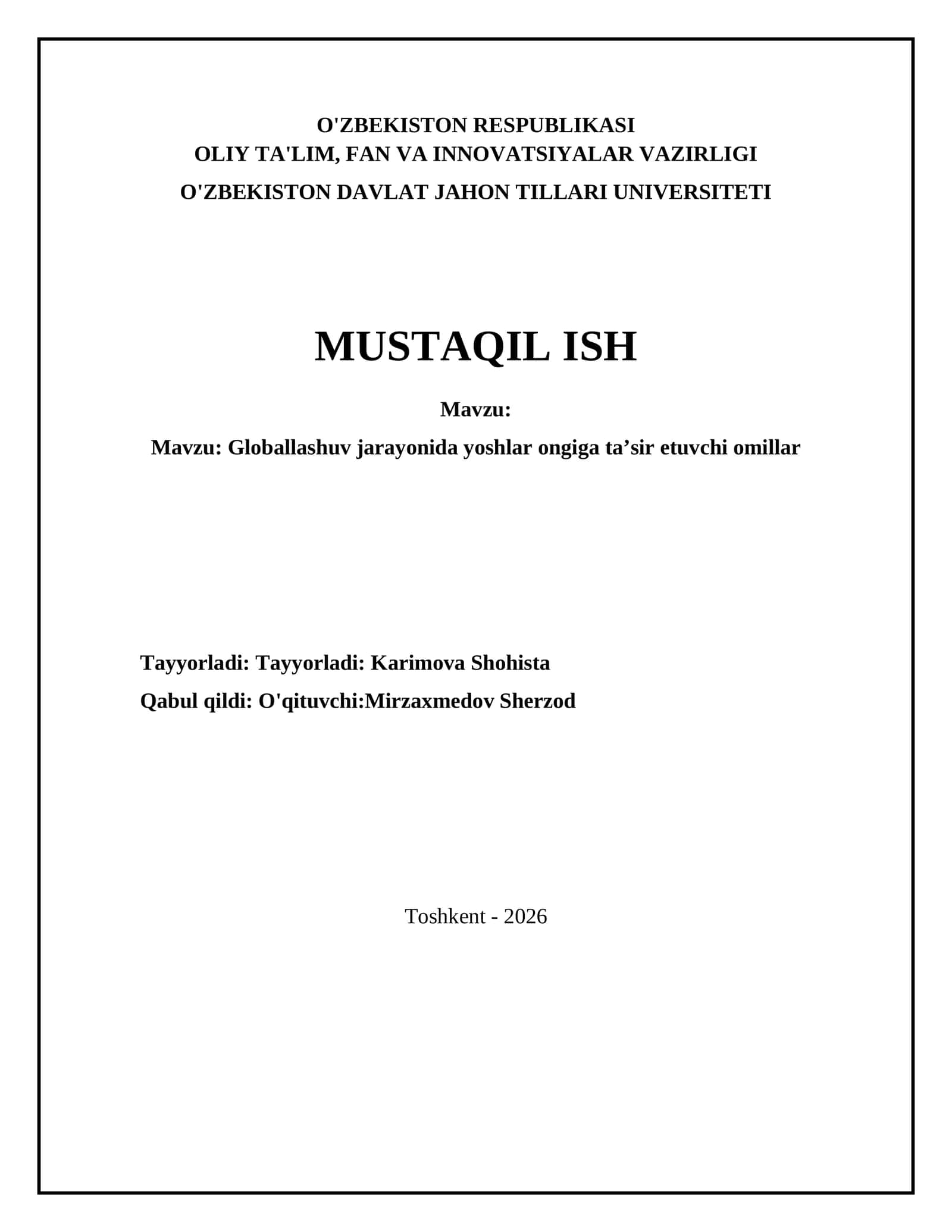 Globallashuv jarayonida yoshlar ongiga ta’sir etuvchi omillar