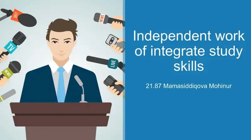 Independent work of integrate study skills