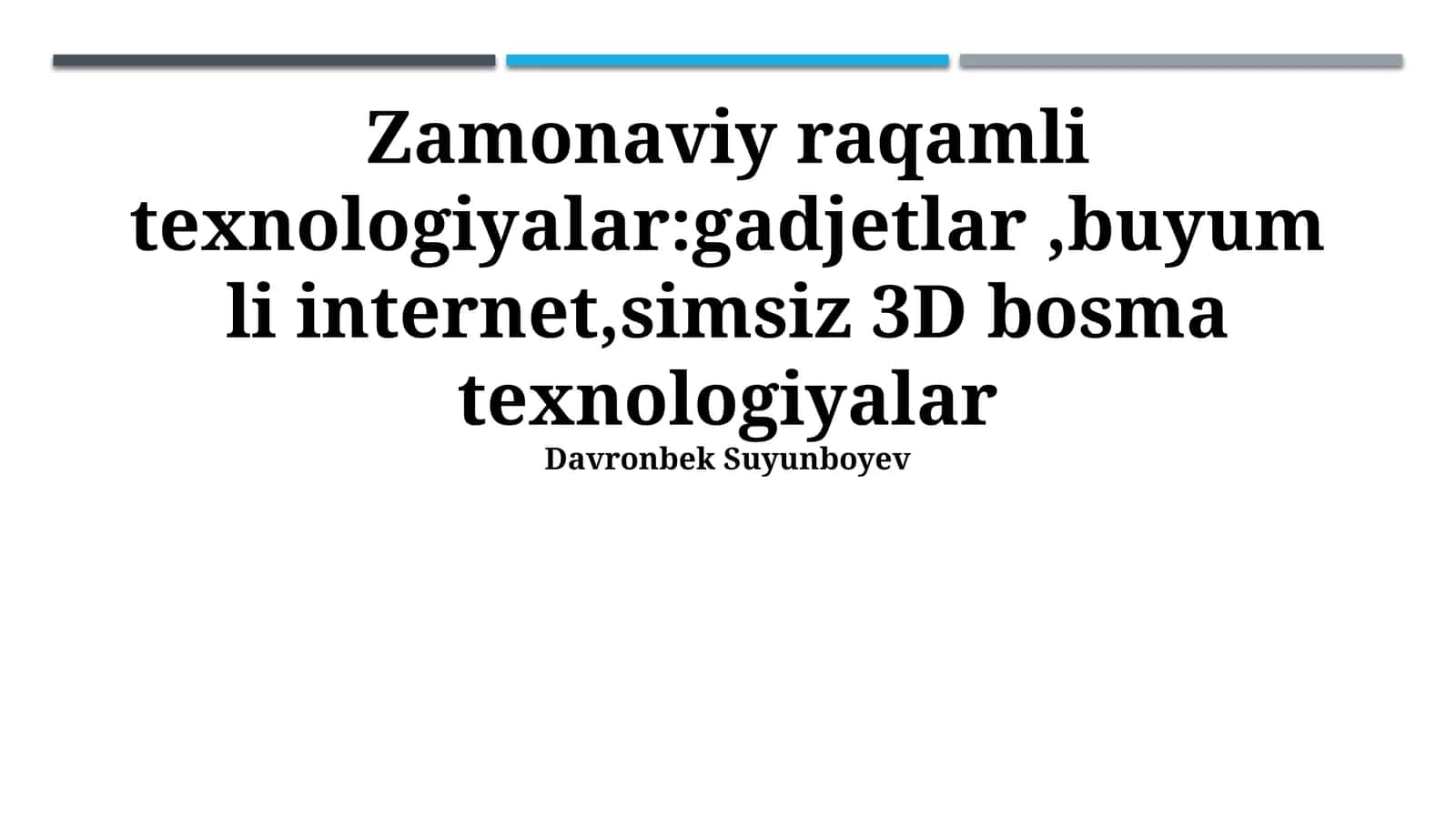 Zamonaviy Raqamli Texnologiyalar