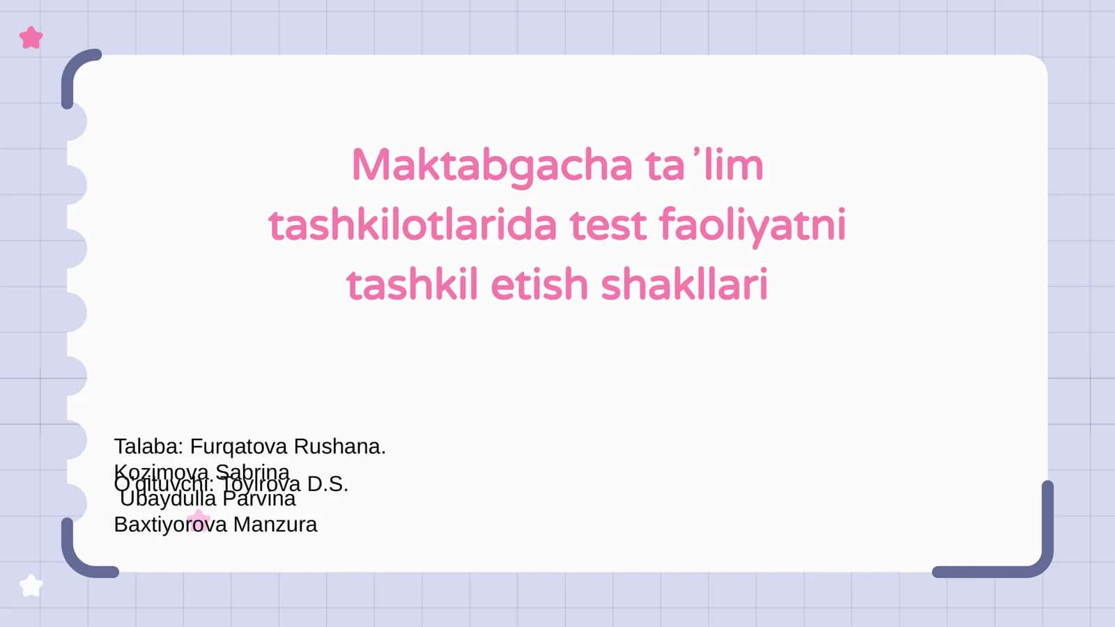 Maktabgacha taʼlim tashkilotlarida test faoliyatni tashkil etish shakllari