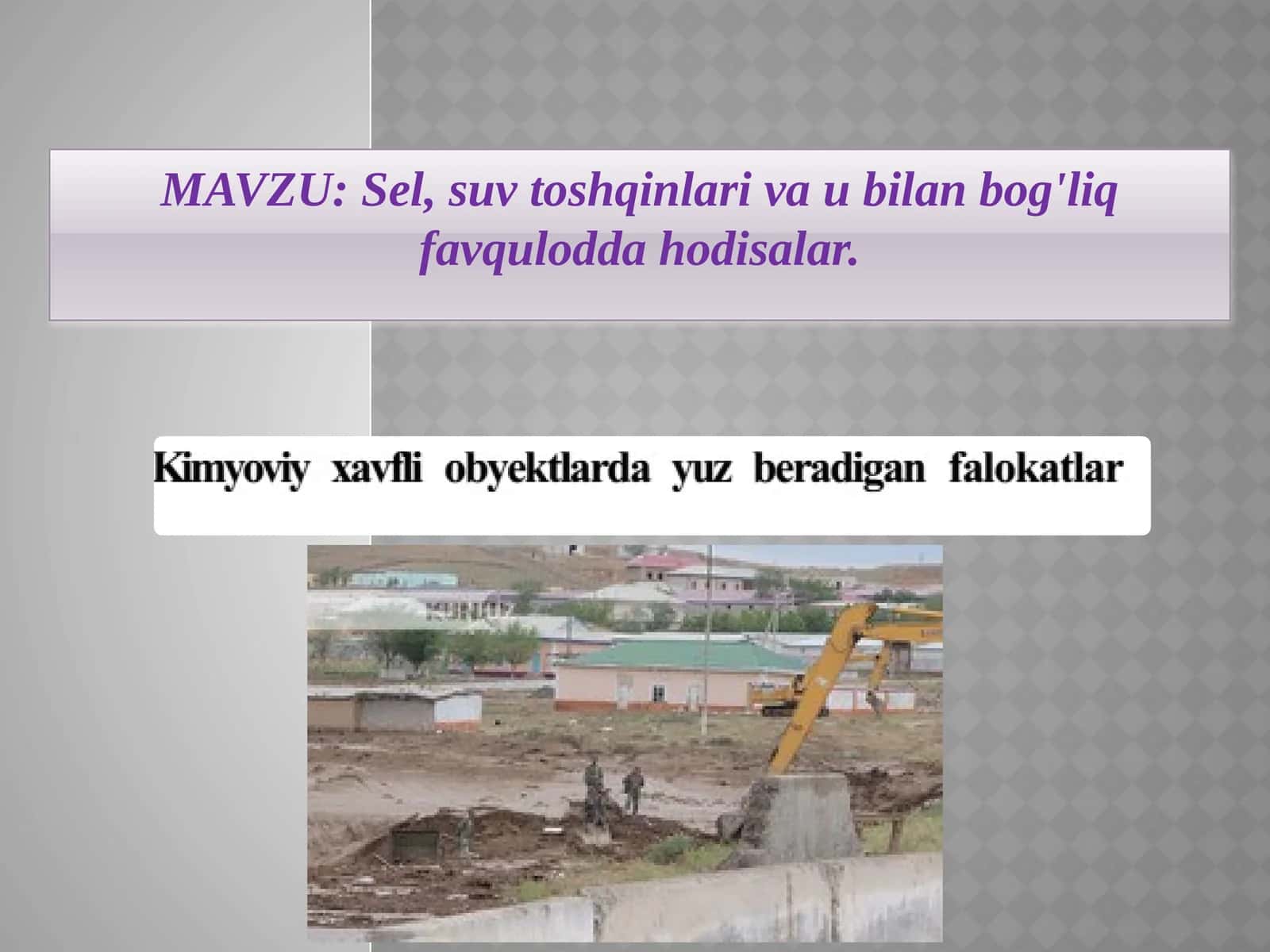 Sel, suv toshqinlari va u bilan bog'liq favqulodda hodisalar