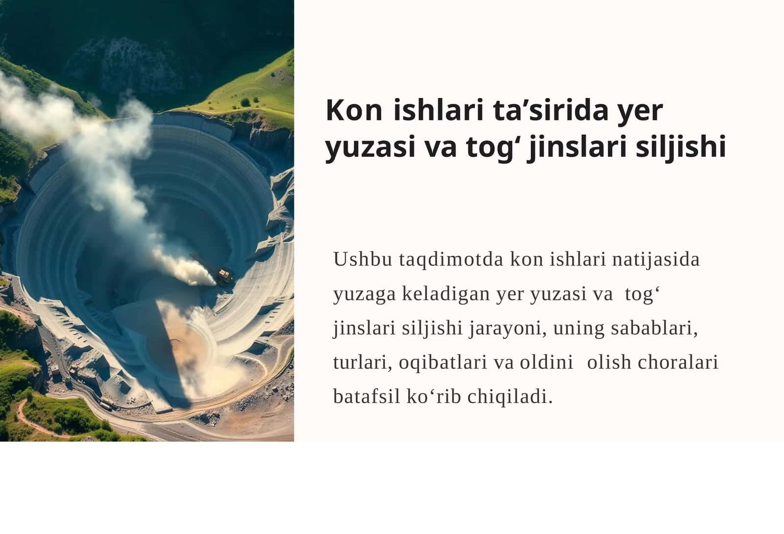 Konishlaritaʼsiridayeryuzasivatogʻjinslarisiljishi