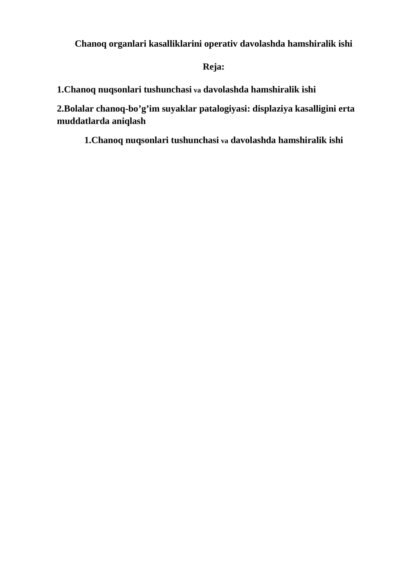 Chanoq organlari kasalliklarini operativ davolashda hamshiralik ishi