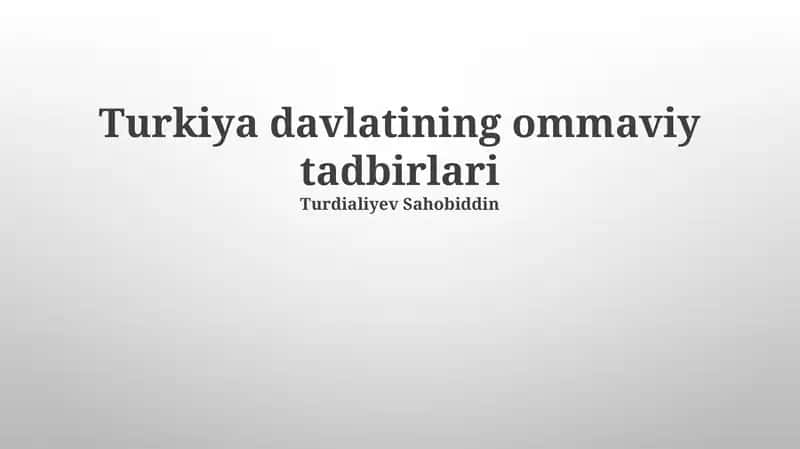 Turkiya davlatining ommaviy tadbirlari