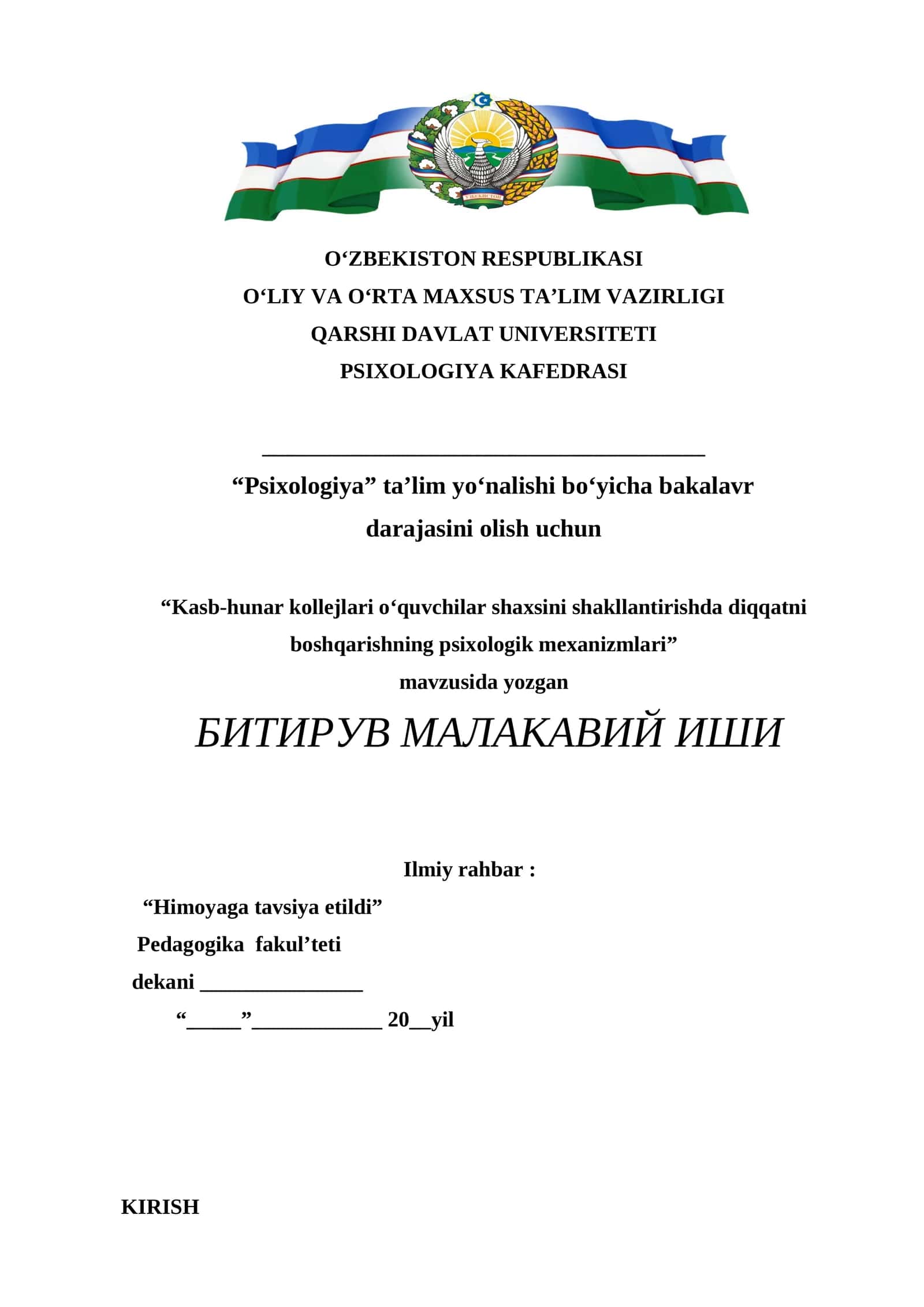 Bakalavr darajasi “Kasb-hunar kollejlari o‘quvchilar shaxsini shakllantirishda diqqatni boshqarishning psixologik mexanizmlari”