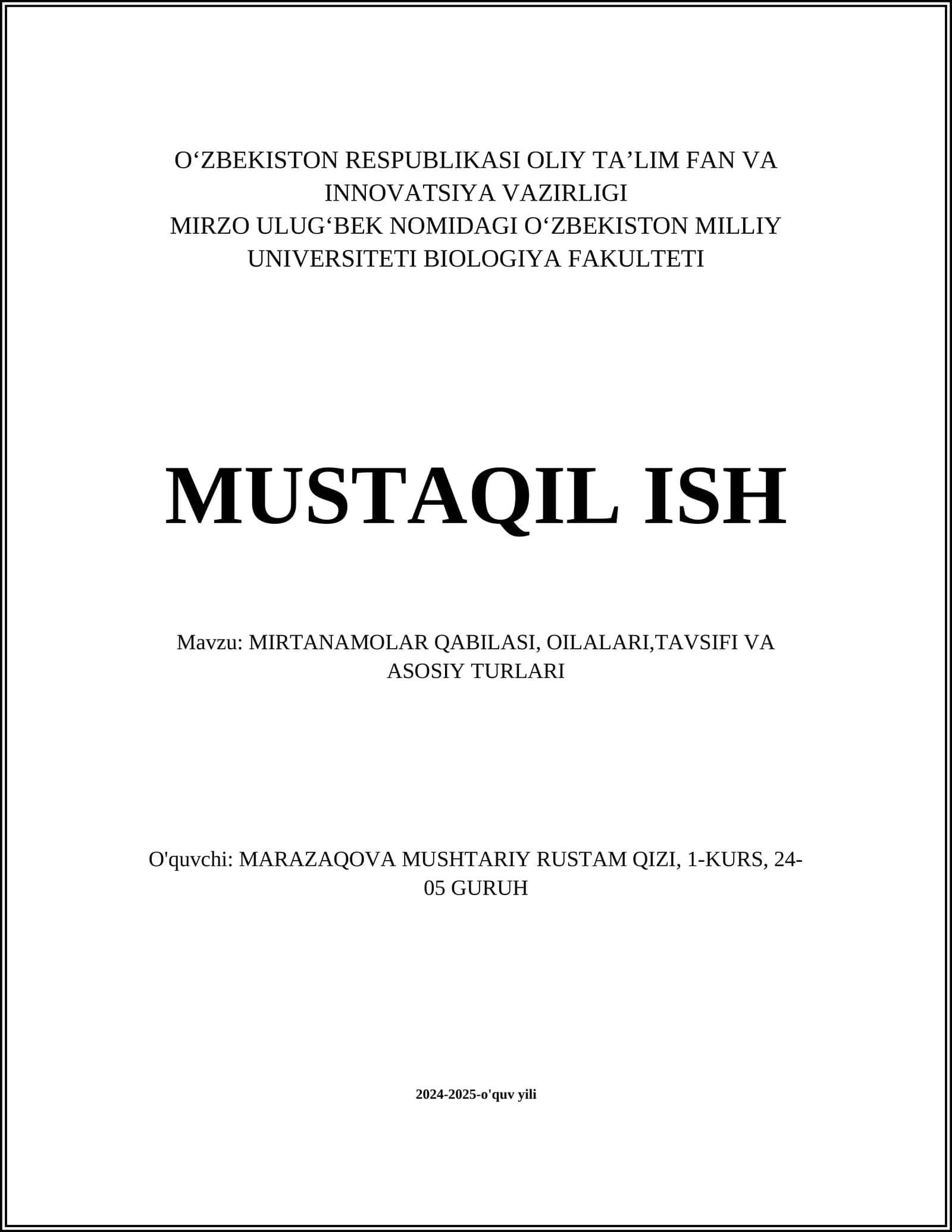 MIRTANAMOLAR QABILASI, OILALARI,TAVSIFI VA ASOSIY TURLARI