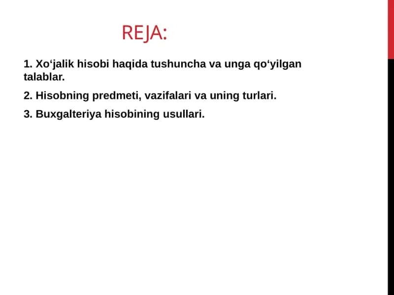 Xo‘jalik hisobi haqida tushuncha va unga qo‘yiladigan talablar