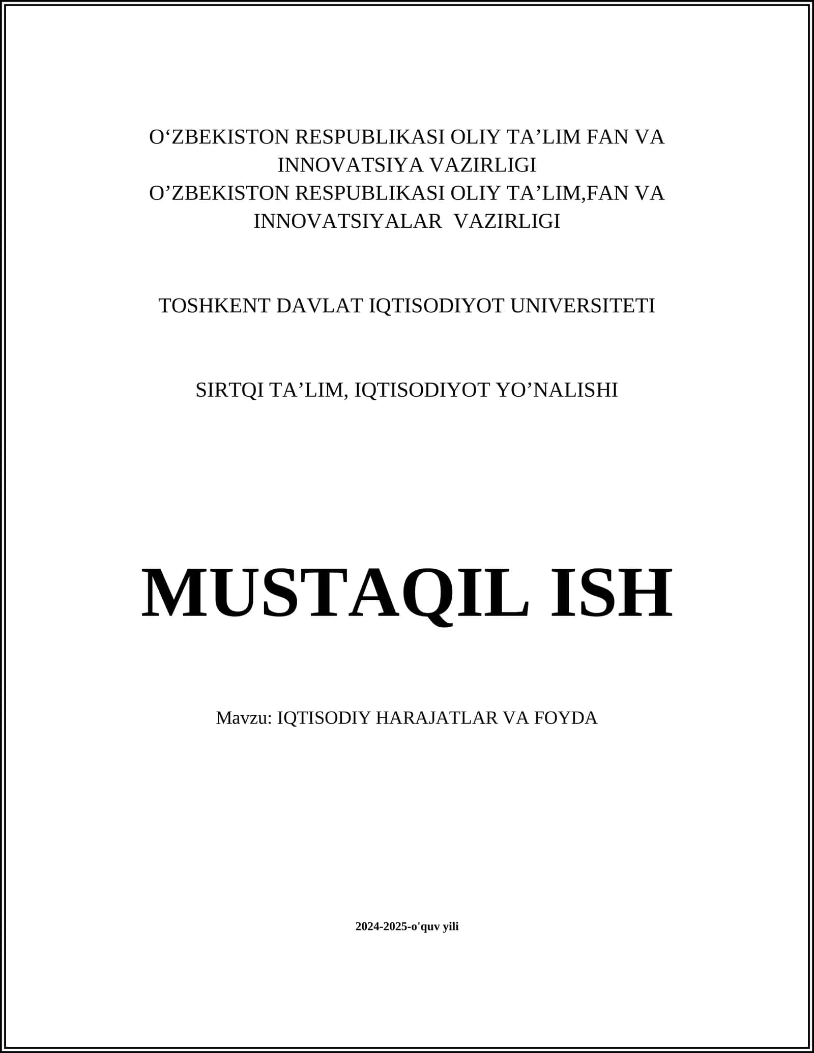IQTISODIY HARAJATLAR VA FOYDA