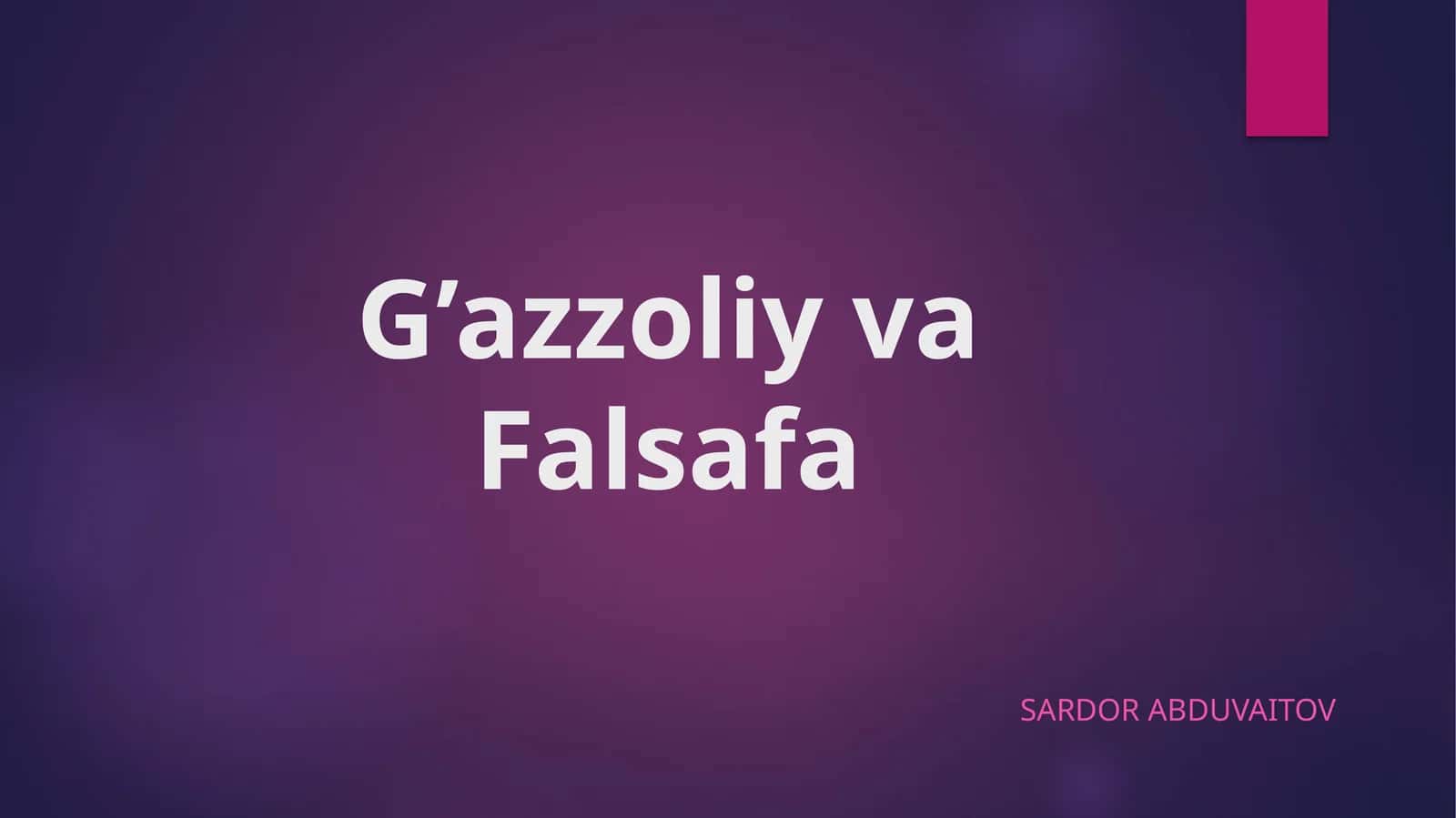 G’azzoliy va Falsafa