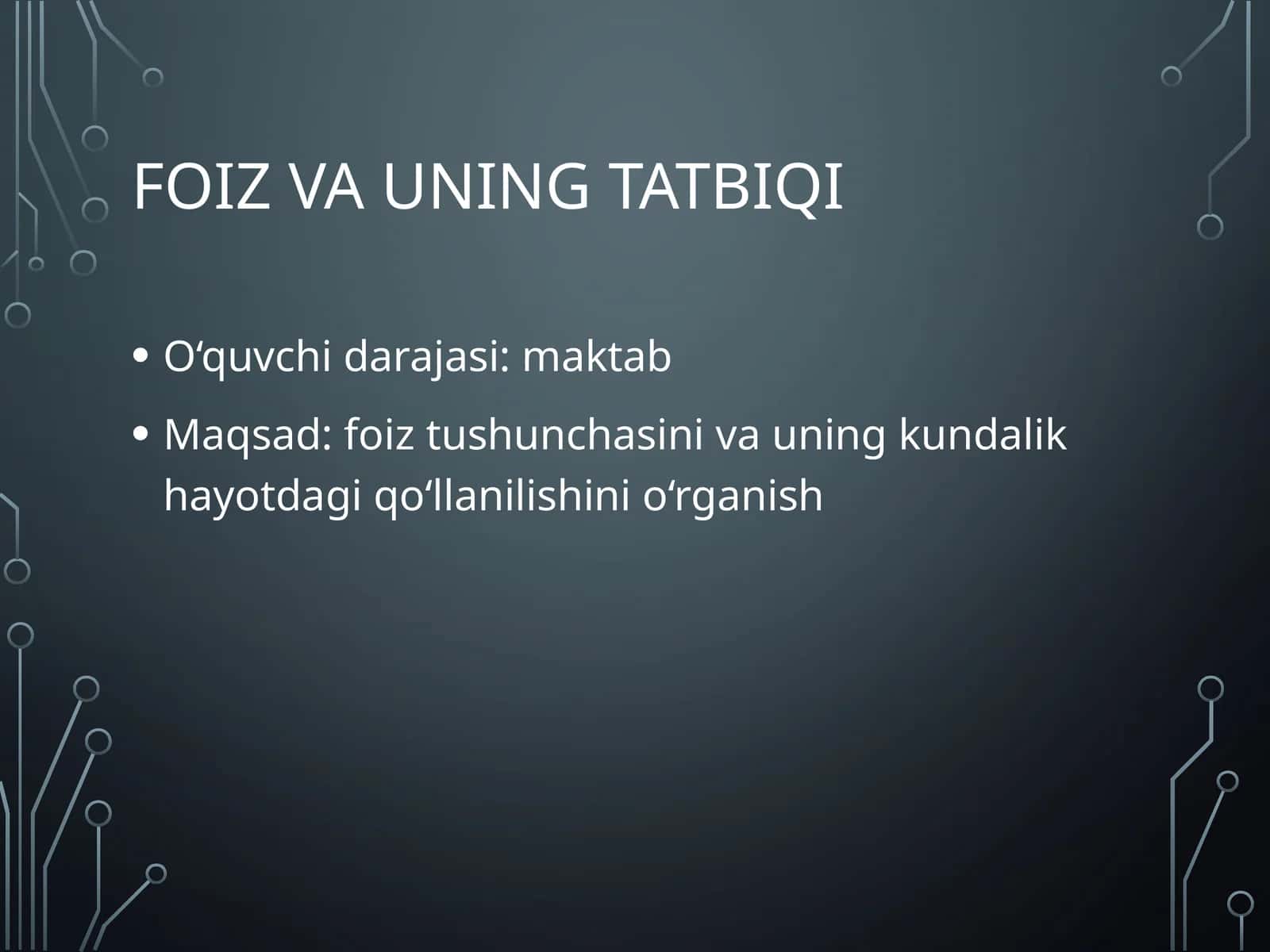 Foiz va uning tatbiqi