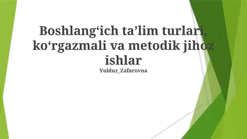 Boshlangʻich taʼlimda matematika usullari