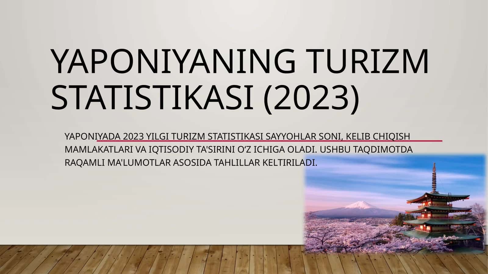 Yaponiyaning turizm statistikasi (2023)