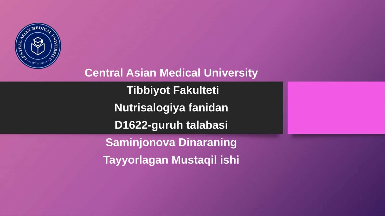 Nutrisalogiya fanidan D1622-guruh talabasi Saminjonova Dinaraning Tayyorlagan Mustaqilishi