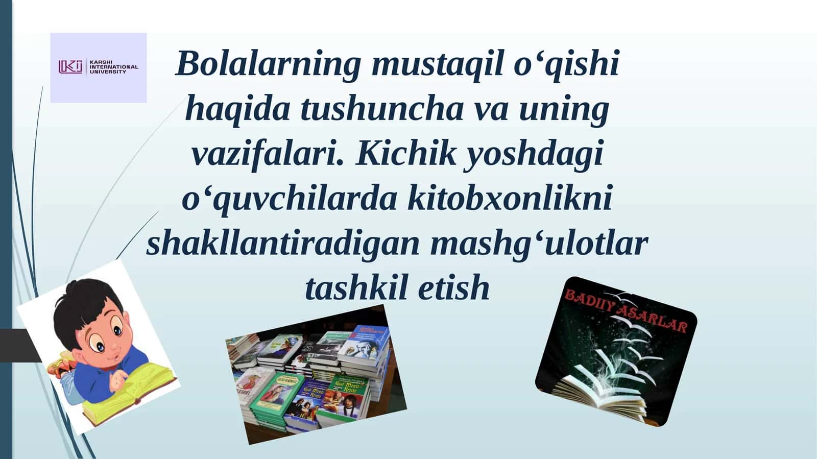 O'quvchi kitobxonlikni shakllantiradi