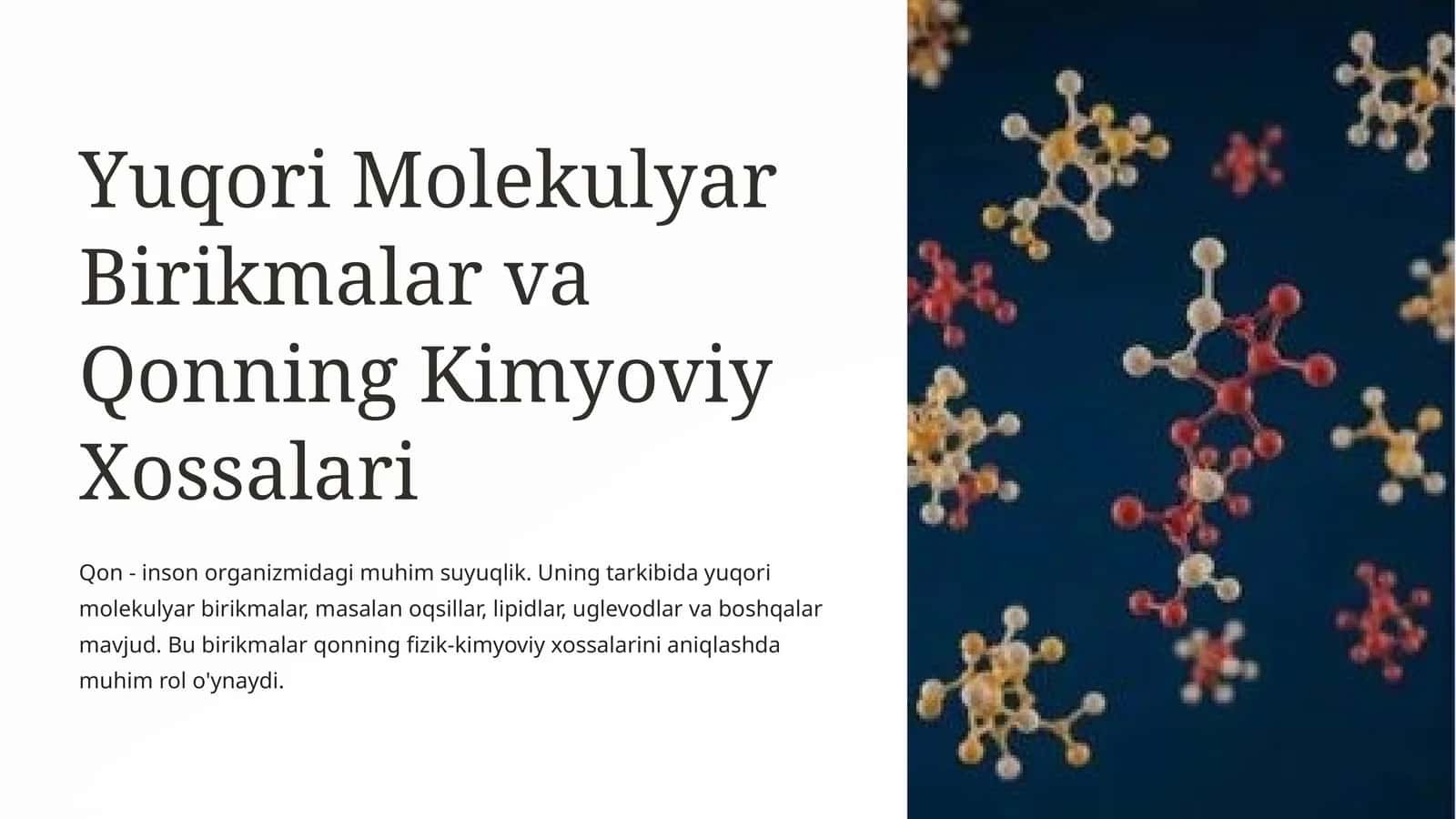 Yuqori Molekulyar Birikmalar va Qonning Kimyoviy Xossalari