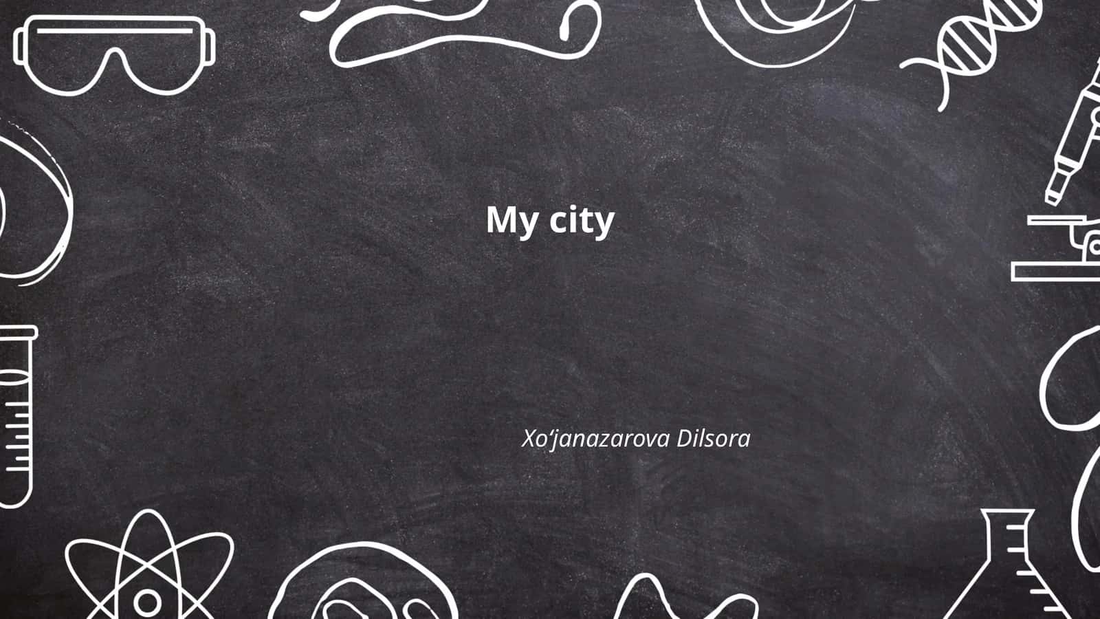 My city