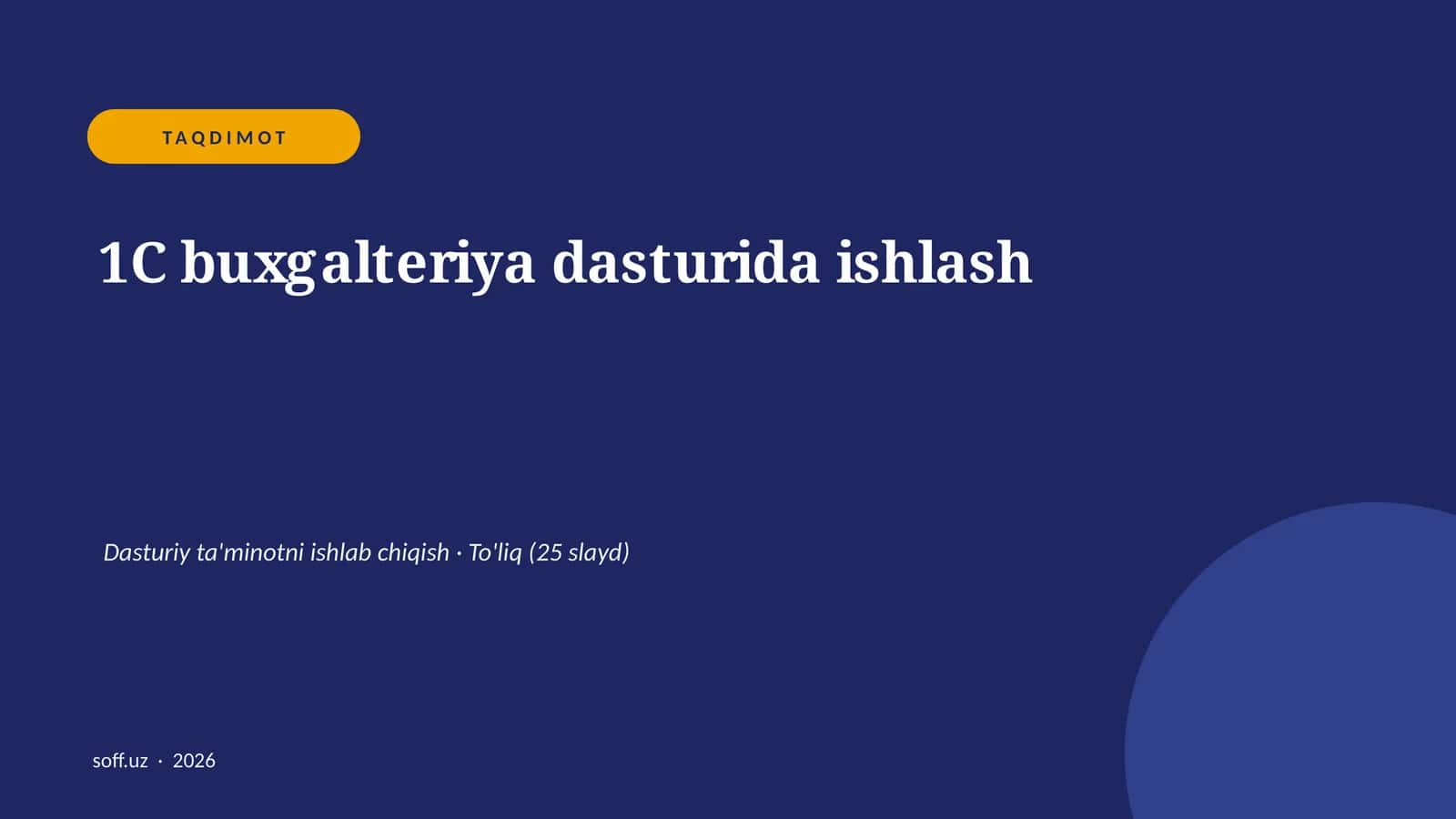 1C buxgalteriya dasturida ishlash