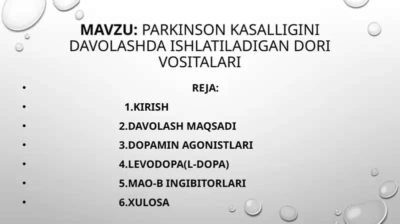 Parkinson kasalligini davolashda ishlatiladigan dori vositalari