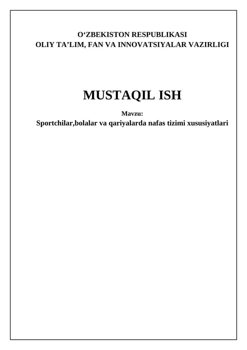 Sportchilar, bolalar va qariyalarda nafas tizimi xususiyatlari